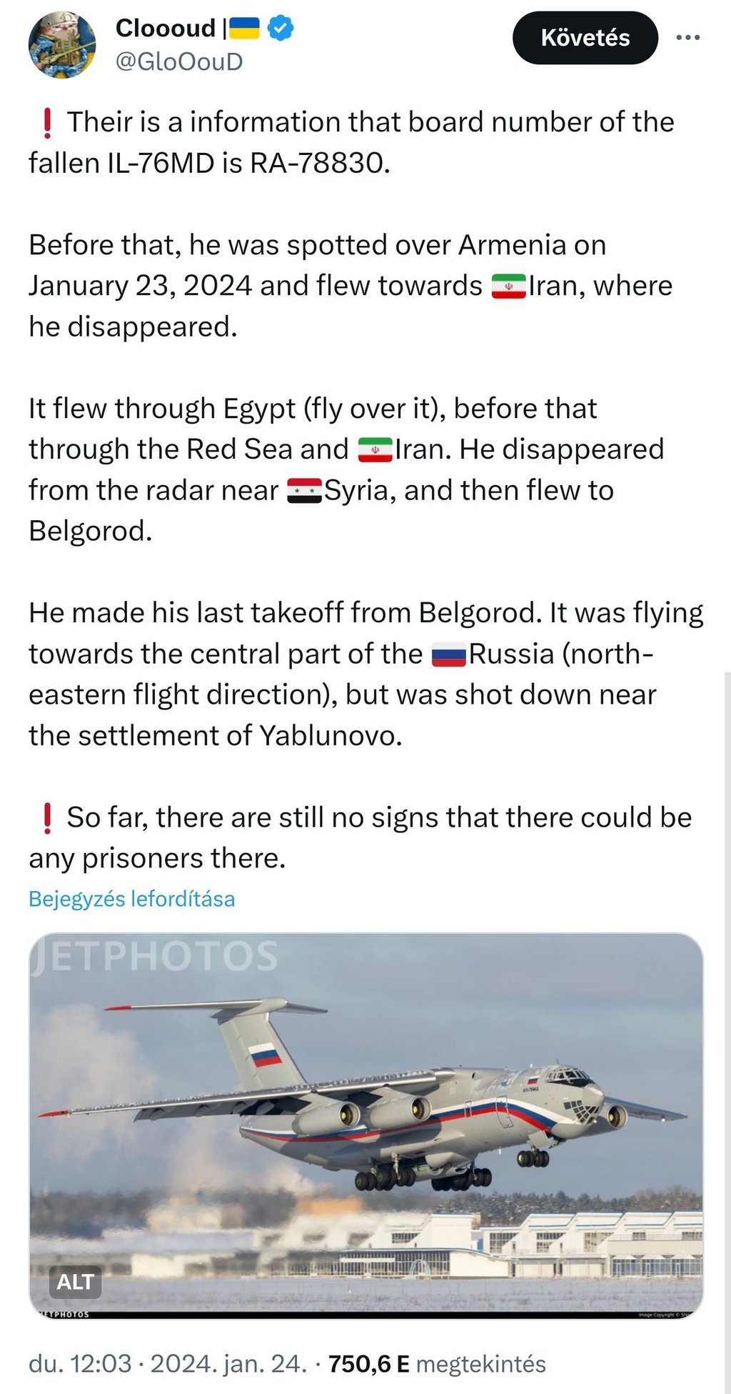 Az eredeti, Oryx portálhoz tartozó OSINT szerző bejegyzése, amelyben RA-78830-ként azonosítja a lezuhant Il-76 teherszállítót